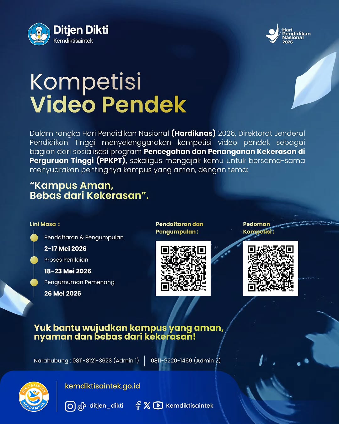 Lomba Video Pendek Ditjen Dikti Kemdiktisaintek: Kampus Aman, Bebas dari Kekerasan